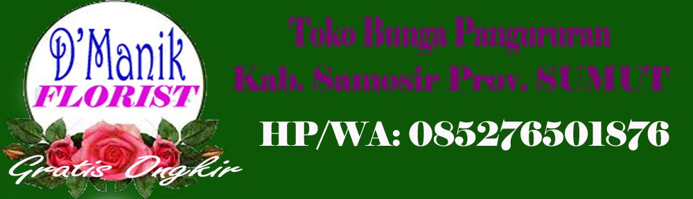 Toko Bunga di Pangururan Kab. Samosir//085276501876
